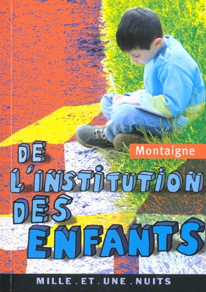 Emprunter DE L'INSTITUTION DES ENFANTS livre