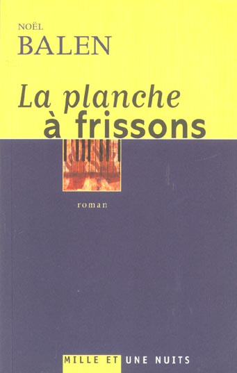 Emprunter La planche à frissons livre