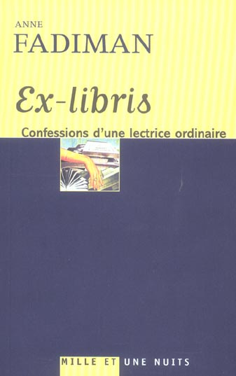 Emprunter EX-LIBRIS - CONFESSIONS D'UNE LECTRICE ORDINAIRE livre