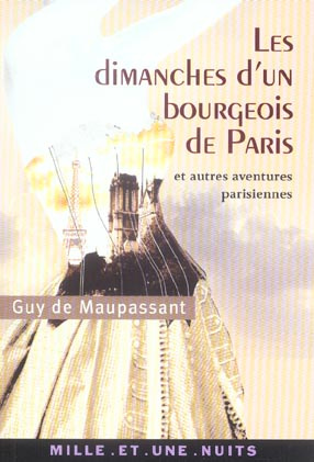 Emprunter LES DIMANCHES D'UN BOURGEOIS DE PARIS - ET AUTRES AVENTURES PARISIENNES livre
