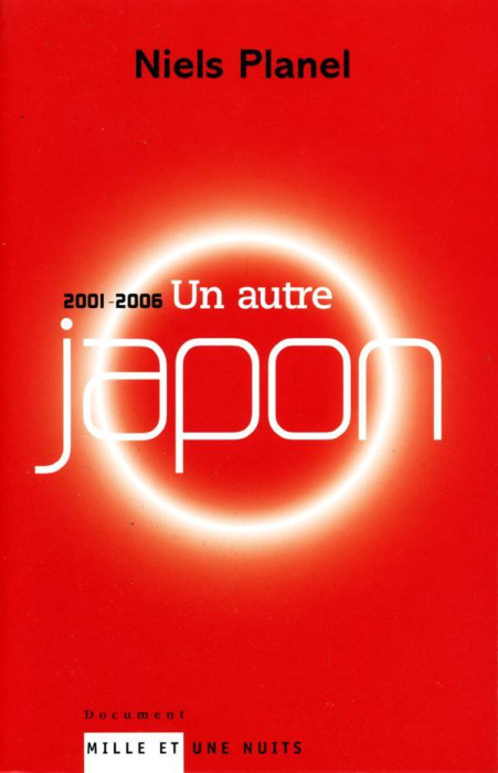 Emprunter Un autre Japon (2001-2006) livre