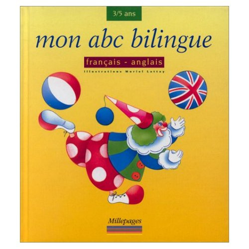 Emprunter Mon abc bilingue. Français-anglais livre