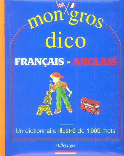 Emprunter Mon gros dico français-anglais livre