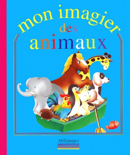 Emprunter Mon imagier des animaux livre