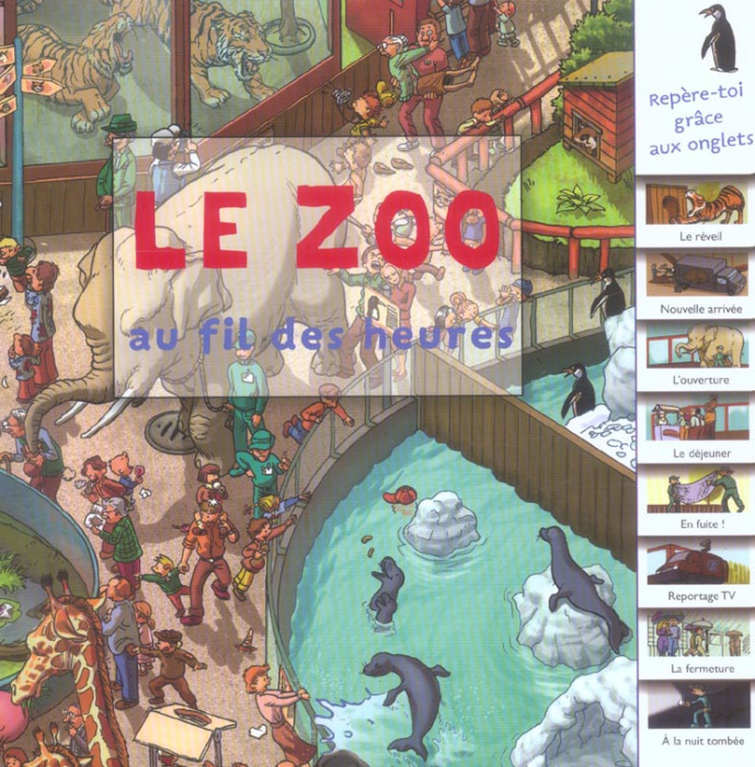 Emprunter Le zoo au fil des heures livre