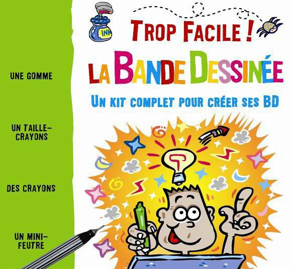 Emprunter Trop facile ! La bande dessinée. Un kit complet pour créer ses BD livre