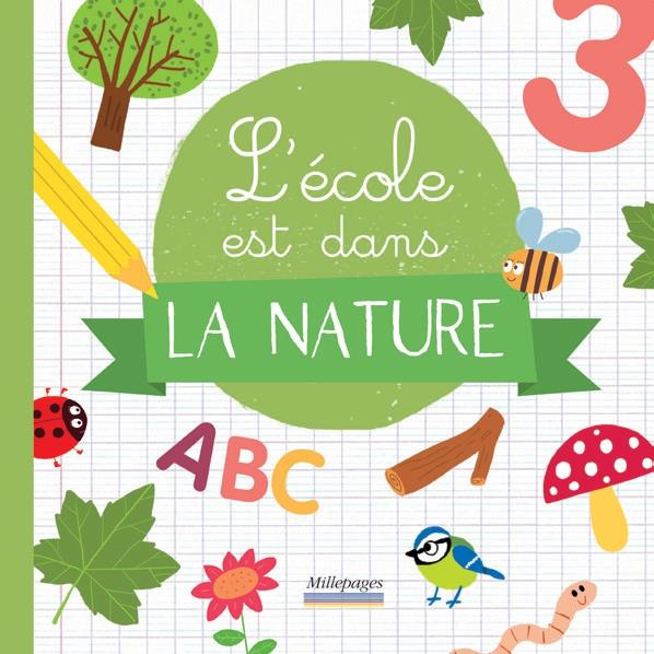 Emprunter L'école est dans la nature livre
