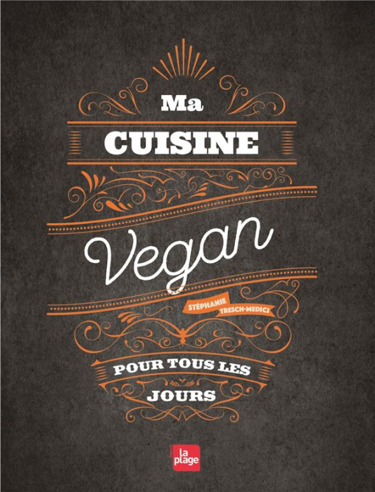 Emprunter MA CUISINE VEGAN POUR TOUS LES JOURS livre