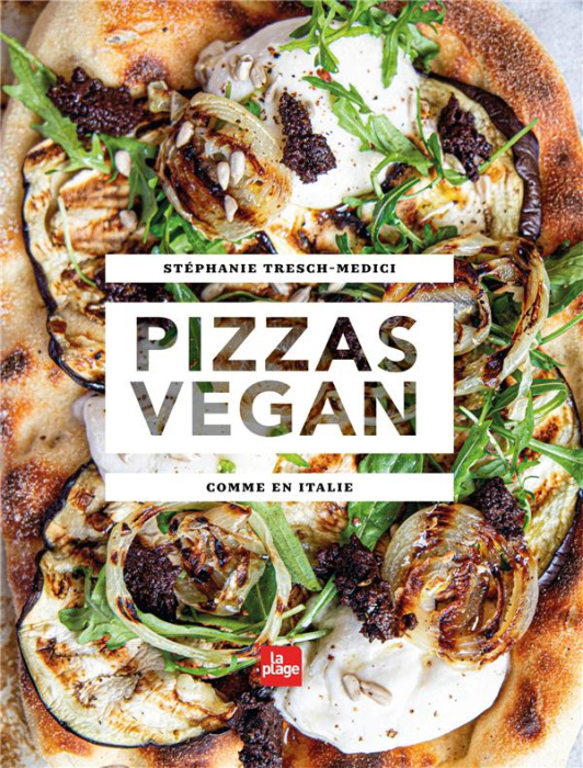 Emprunter Pizza Vegan. Comme en Italie livre