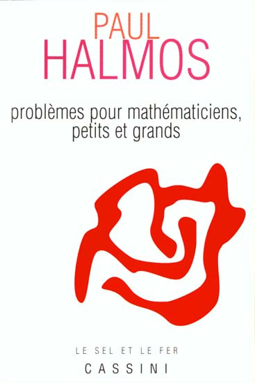 Emprunter Problèmes pour mathématiciens, petits et grands livre