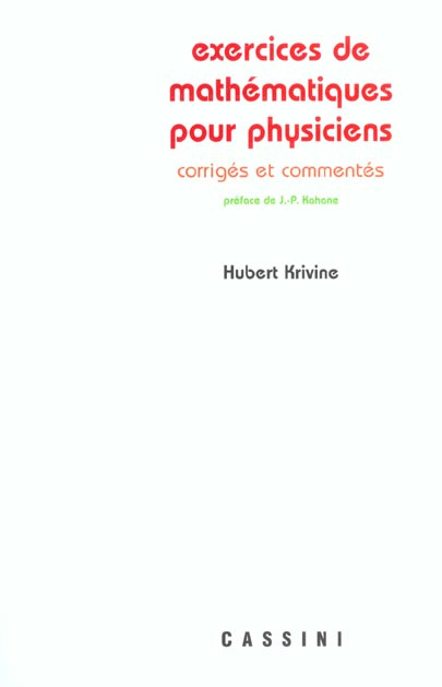 Emprunter Exercices de mathématiques pour physiciens. Corrigés et commentés livre