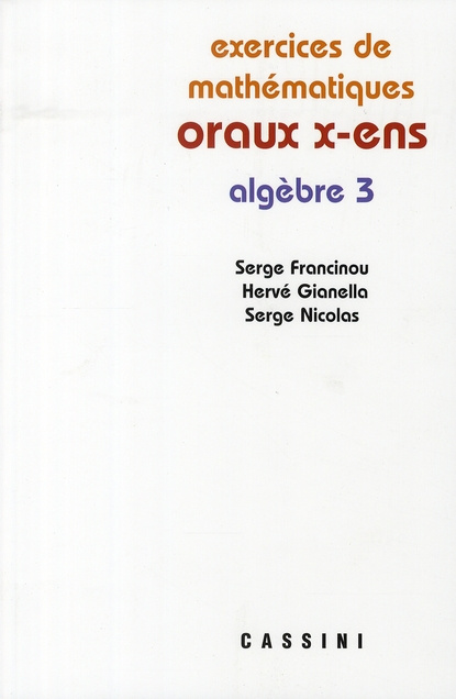 Emprunter Exercices de mathématiques des oraux de l'Ecole polytechnique et des Ecoles normales supérieures. Al livre