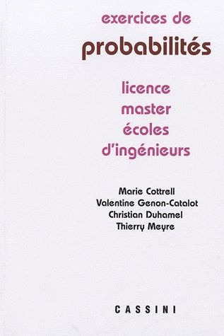 Emprunter Exercices de probabilités. Licence - Master - Ecoles d'ingénieurs livre