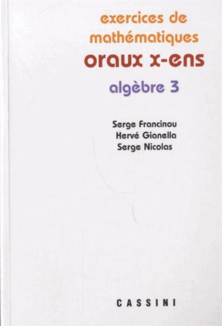 Emprunter Exercices de mathématiques des oraux de l'Ecole polytechnique et des Ecoles normales supérieures. Al livre