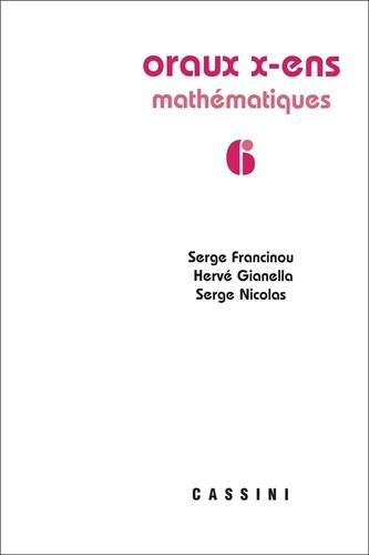 Emprunter Oraux X-ENS. Mathématiques livre