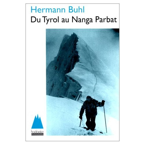 Emprunter Du Tyrol au Nanga Parbat livre