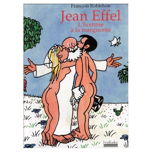 Emprunter JEAN EFFEL. L'homme à la marguerite livre