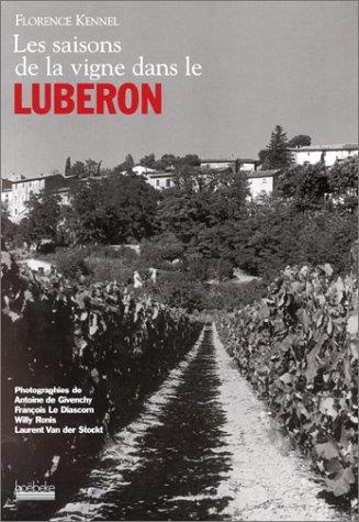 Emprunter Les saisons de la vigne dans le Luberon livre