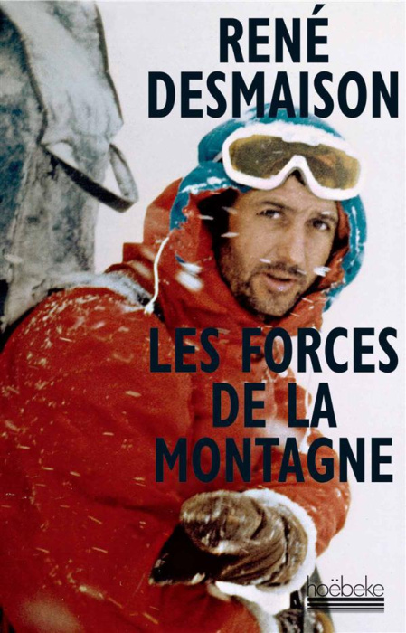 Emprunter Les Forces de la montagne livre