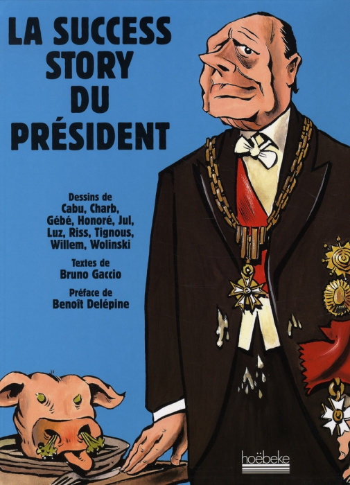 Emprunter La success story du président livre
