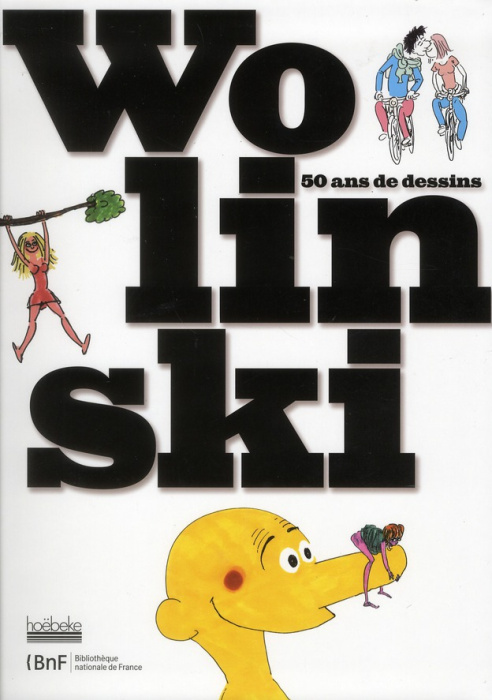 Emprunter Wolinski. 50 ans de dessins, exposition présentée par la Bibliothèque Nationale de France sur le sit livre