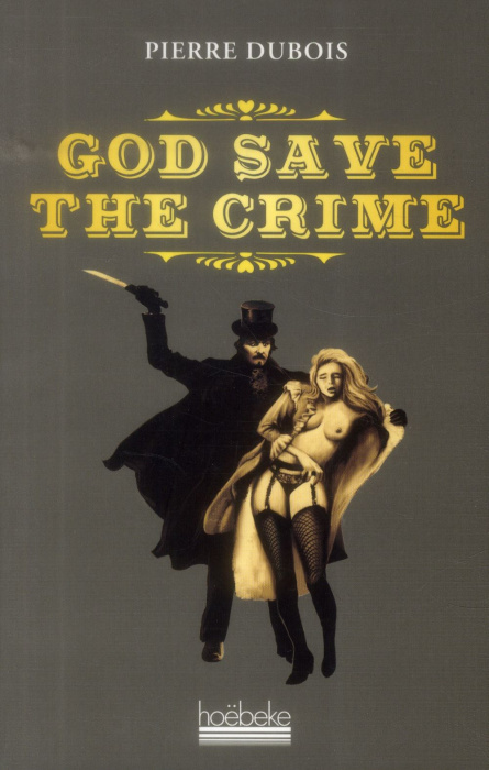 Emprunter God save the crime livre