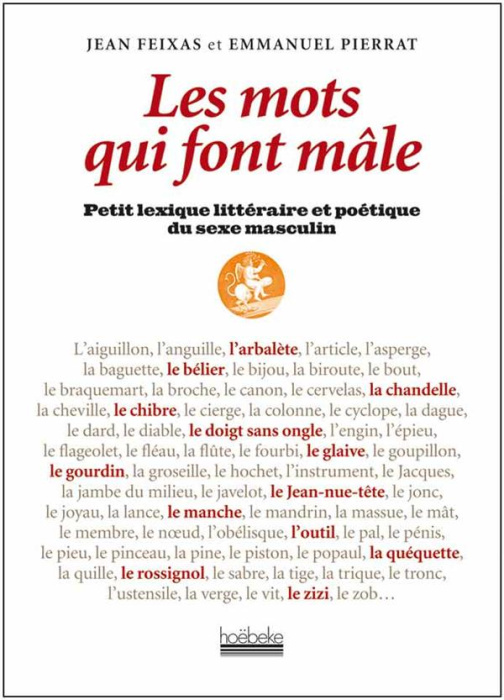Emprunter Les mots qui font mâle livre
