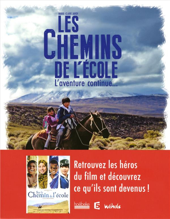 Emprunter Les chemins de l'école. L'aventure continue... livre