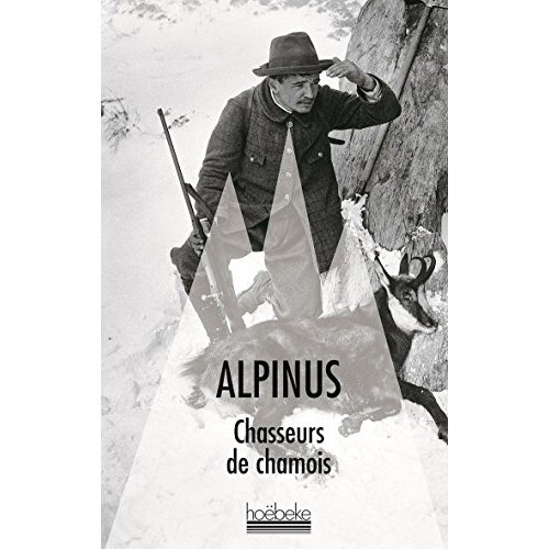 Emprunter Chasseurs de chamois livre