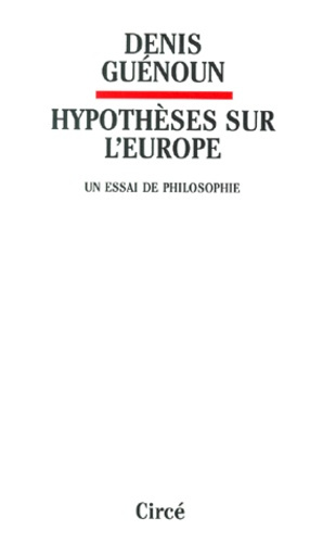 Emprunter Hypothèses sur l'Europe. Un essai de philosophie livre