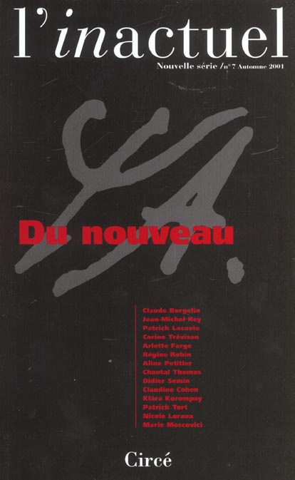 Emprunter L'inactuel N° 7 Automne 2001 : Du nouveau livre