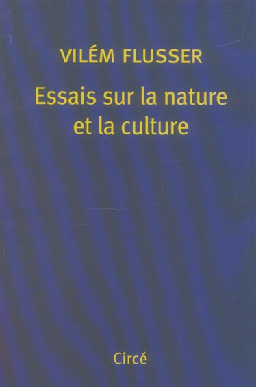 Emprunter Essais sur la nature et la culture livre