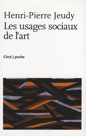 Emprunter Les usages sociaux de l'art livre