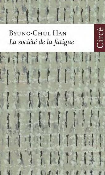 Emprunter La société de la fatigue livre