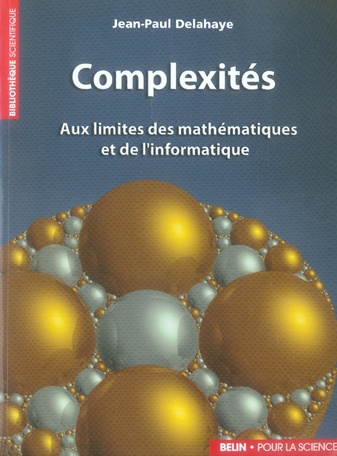 Emprunter Complexités. Aux limites des mathématiques et de l'informatique livre