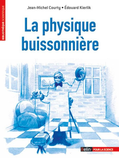 Emprunter La Physique buissonnière livre