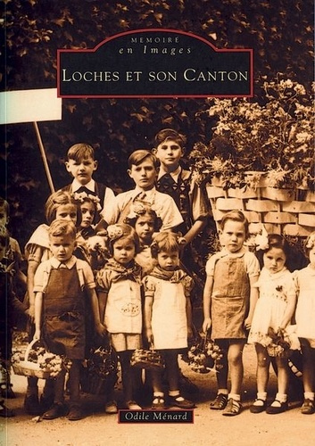 Emprunter LOCHES ET SON CANTON livre