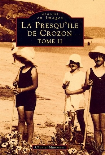 Emprunter CROZON (PRESQU'ILE DE) - TOME II livre