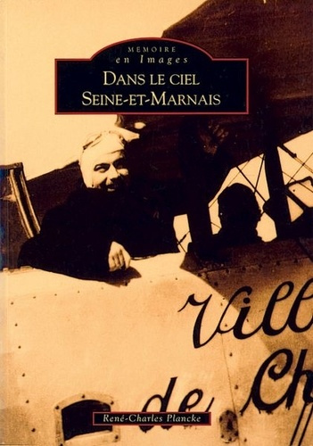 Emprunter DANS LE CIEL SEINE-ET-MARNAIS (AVIATION) livre