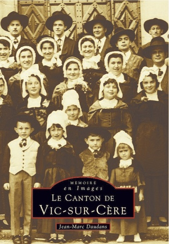 Emprunter VIC-SUR-CERE (CANTON DE) livre