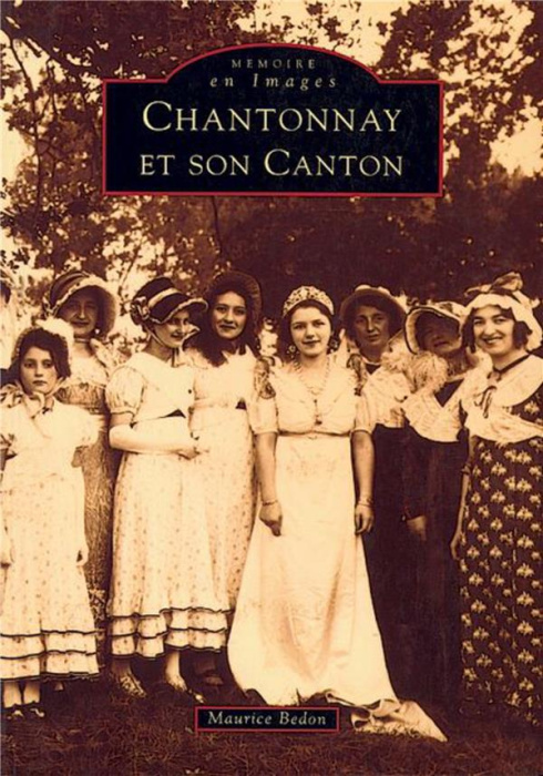 Emprunter CHANTONNAY ET SON CANTON livre