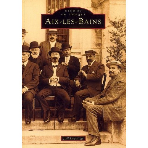 Emprunter AIX-LES-BAINS - TOME I livre