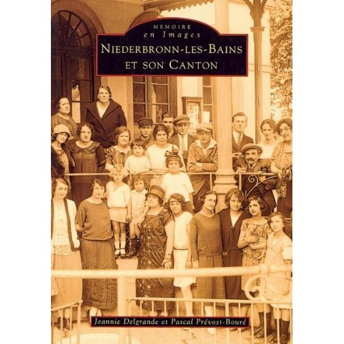 Emprunter NIEDERBRONN-LES-BAINS ET SON CANTON livre