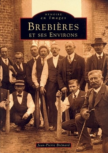 Emprunter BREBIERES ET SES ENVIRONS livre