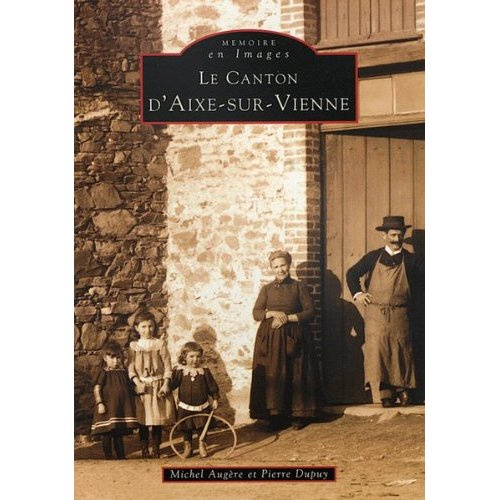 Emprunter AIXE-SUR-VIENNE (CANTON D') livre
