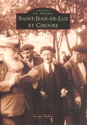 Emprunter SAINT-JEAN-DE-LUZ ET CIBOURE livre