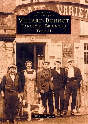 Emprunter VILLARD-BONNOT - TOME II livre