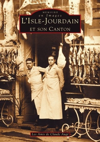 Emprunter ISLE-JOURDAIN ET SON CANTON (L') livre