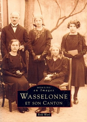 Emprunter WASSELONNE ET SON CANTON livre