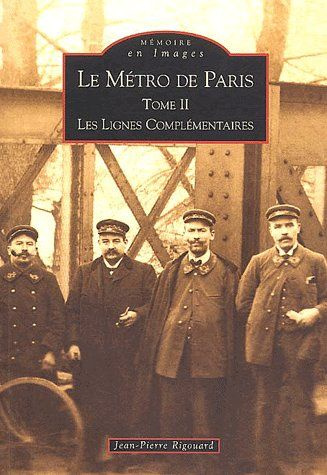 Emprunter METRO DE PARIS - TOME II (LE) livre